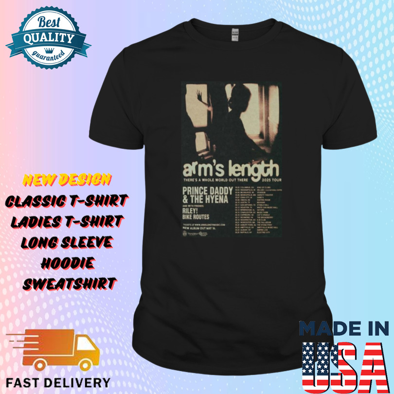 Arm’s Length There’s A Whole World Out There 2025 Tour Shirt