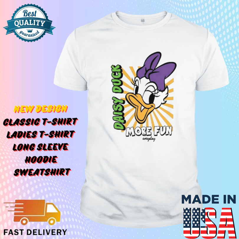 Daisy Duck More Fun Everyday Disney Shirt