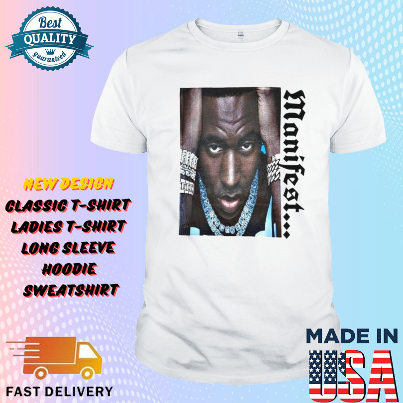 Young Dolph Manifest Shirt