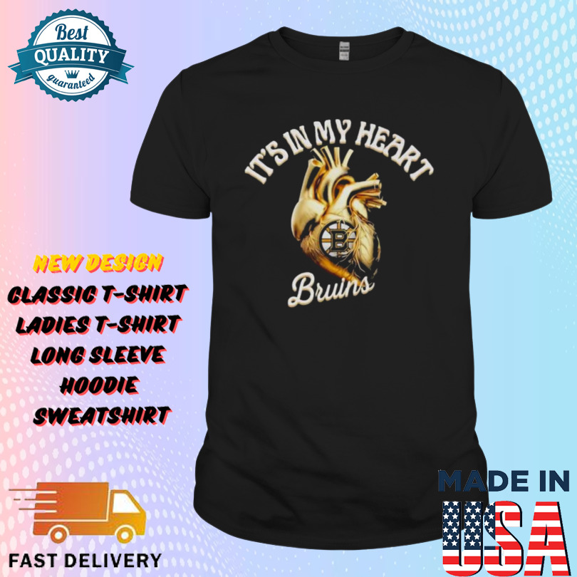 Boston Bruins It’s In My Heart Shirt