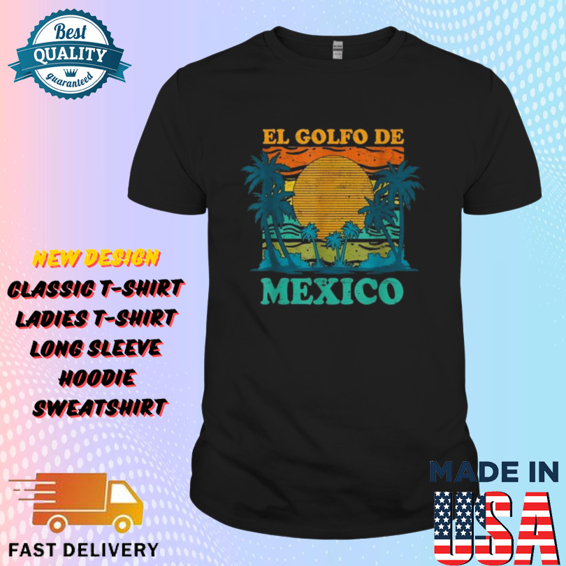 El Golfo De México Retro Beach Gulf Of Mexico Shirt