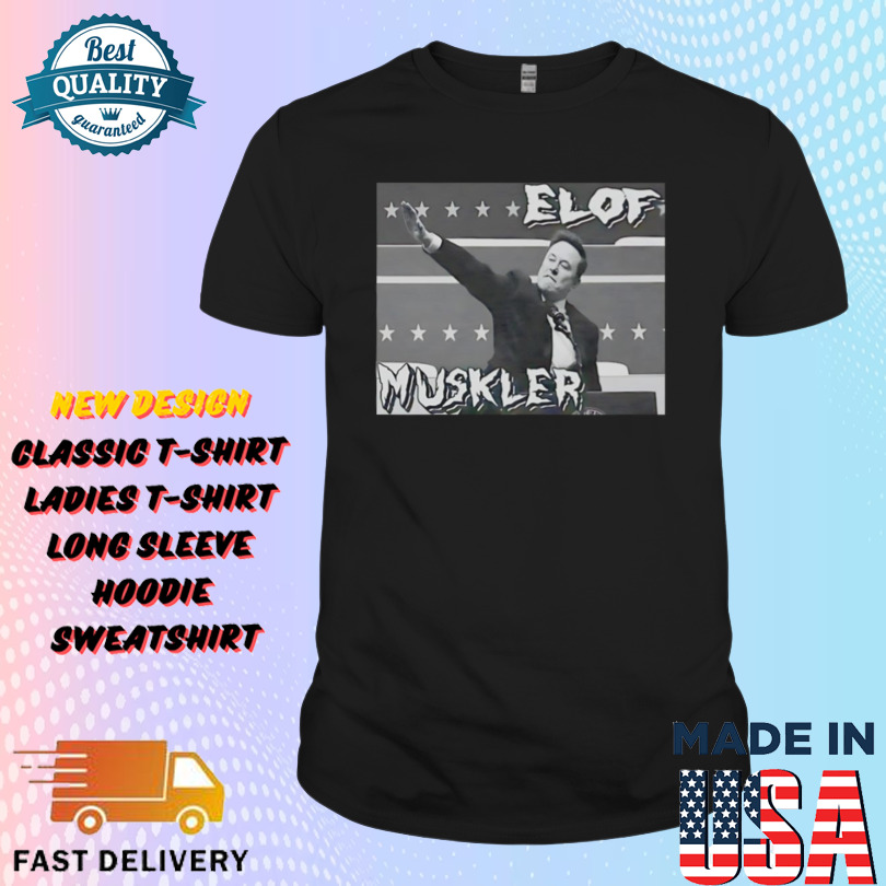 Elon Musk Elof Muskler vintage Shirt