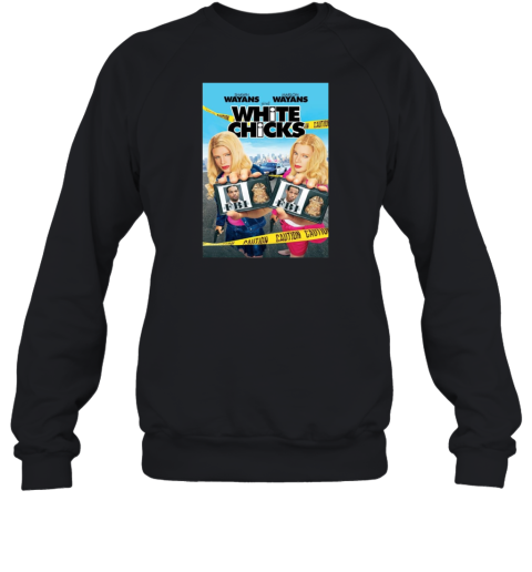 Charlotte Flair Vs Tiffany Stratton Shawn Wayans Marlon Wayans Sind White Chicks Unisex Sweatshirt
