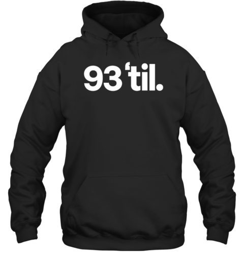 Adapt 93 ‘Til Unisex Hoodie