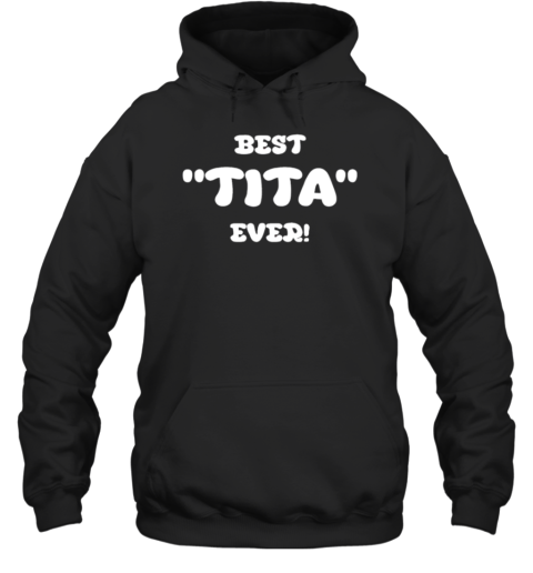 Cardinal Tagle Best Tita Ever Unisex Hoodie