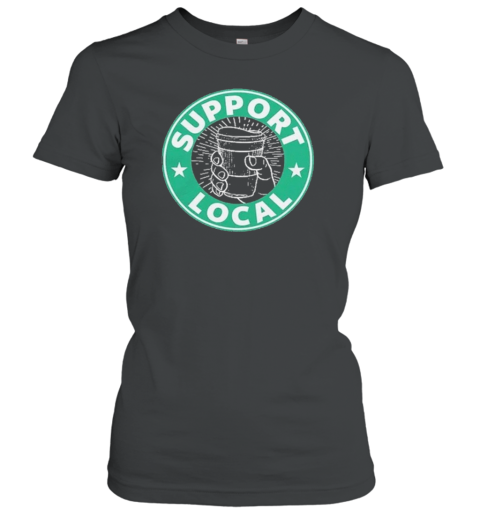 Jaron Myers Support Local Classic Women's T-shirt