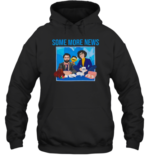 Some More News Team Unisex Hoodie