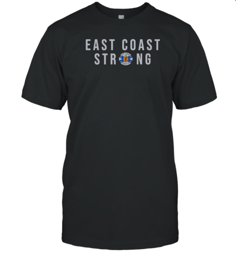 East Coast Strong T-Shirt