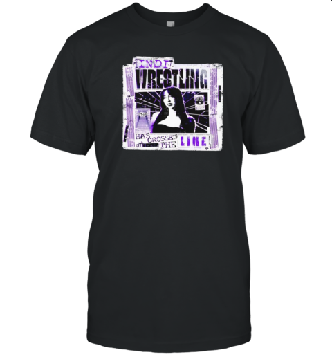 Indi Wrestling Crossed The Line T-Shirt