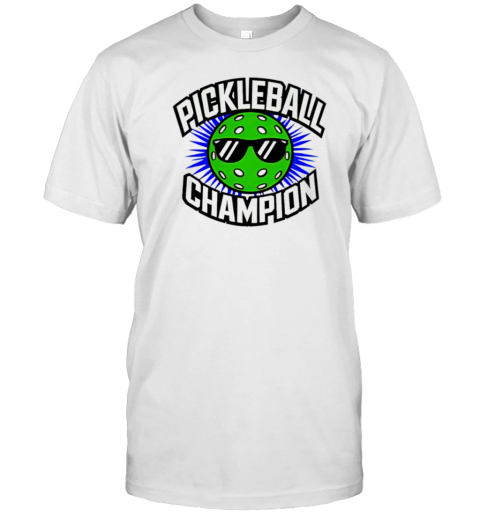 Pickleball Champion Wear Glasses T-Shirt