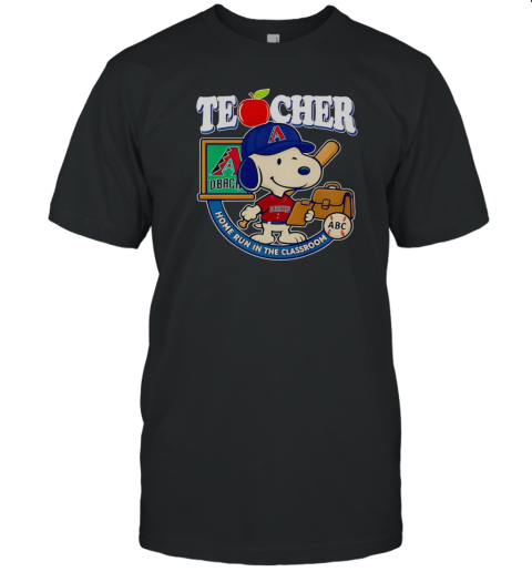 Snoopy Teacher Arizona Diamondbacks Home Run In The Classroom T-Shirt