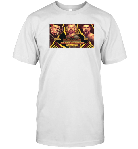 TNA Wrestling Rebellion World Championship Frankie Kazarian Vs Joe Hendry Vs NXT Ethan Page Poster T-Shirt