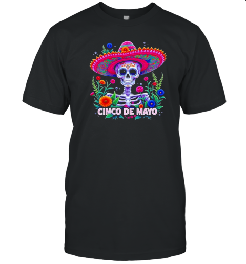 Cinco De Mayo Mexican Fiesta Skeleton T-Shirt