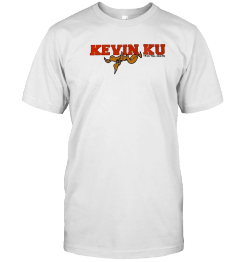 Kevin Ku Stay Loyal Every Day T-Shirt