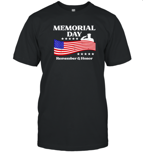 Memorial Day Remember And Honor USA Flag T-Shirt