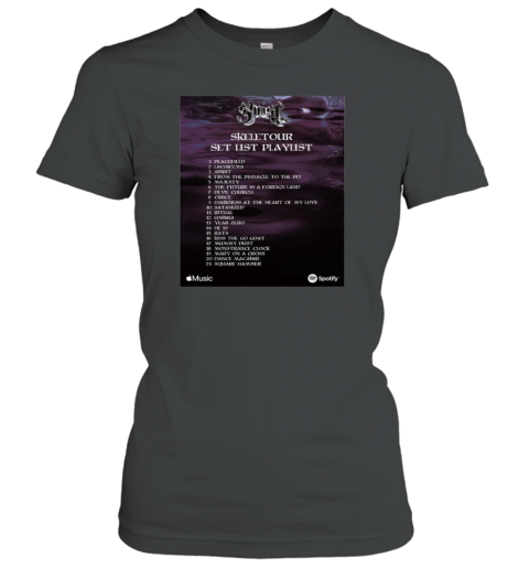 Poster Ghost Skeletour Setlist Playlist Peacefield Lachryma Spirit From The Pinnacle To The Pit Classic Women's T-shirt
