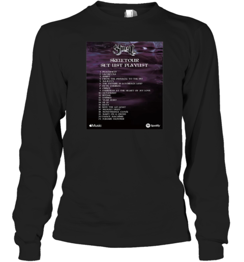 Poster Ghost Skeletour Setlist Playlist Peacefield Lachryma Spirit From The Pinnacle To The Pit Long Sleeved T-shirt