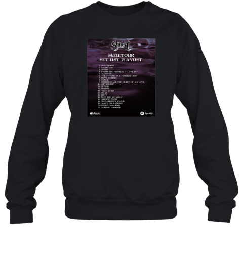 Poster Ghost Skeletour Setlist Playlist Peacefield Lachryma Spirit From The Pinnacle To The Pit Unisex Sweatshirt