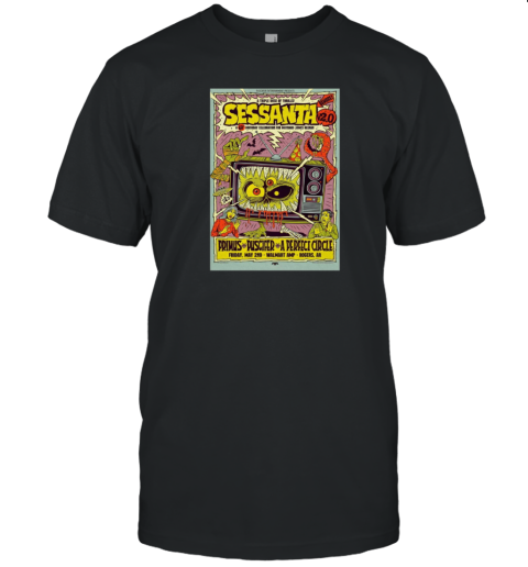 Sessanta V 2.0 Primus Puscifer And A Perfect Circle Walmart AMP Rogers AR Friday May 2 2025 Tour T-Shirt