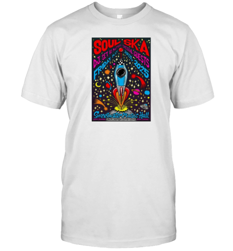 Soul Ska At Sweetwater Music Hall In Mill Valley CA On May 30 2025 Tour T-Shirt