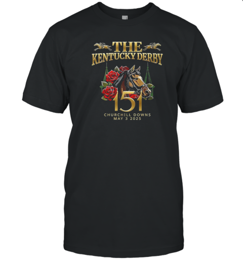 The Kentucky Derby Churchill Downs 2025 T-Shirt