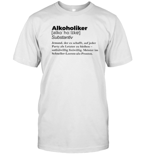 Alcoholic Definition T-Shirt