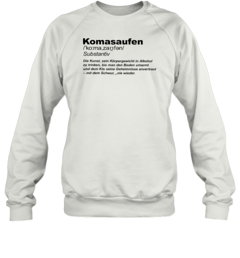 Binge Drinking Definition Unisex Sweatshirt