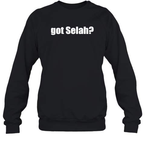 Got Selah Unisex Sweatshirt