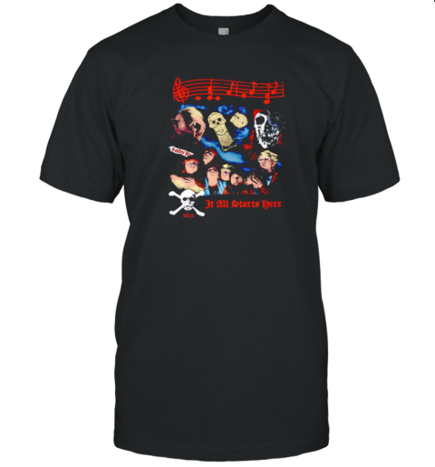 It All Starts Here T-Shirt