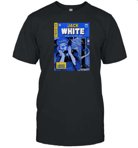 Jack White May 4 2025 The Moody Theater Austin TX T-Shirt