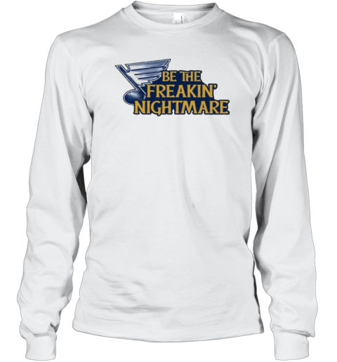 Jon Gruden Wearing Be The Freakin Nightmare Long Sleeved T-shirt
