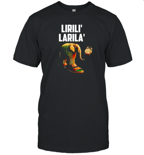 Lirili Larila T-Shirt