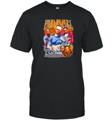 Paid In Full Graphic T-Shirt