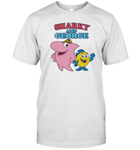 Sharky And George T-Shirt