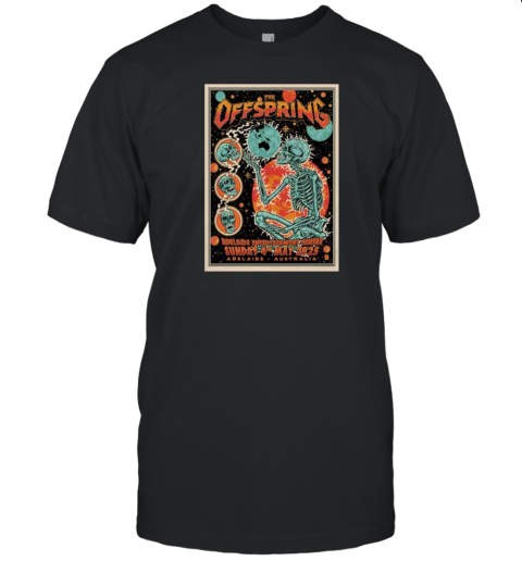 The Offspring Adelaide Entertainment Centre In Adelaide, Australia May 4 2025 Tour T-Shirt The Offspring Adelaide Entertainment Centre In Adelaide, Australia May 4 2025 Tour T-Shirt