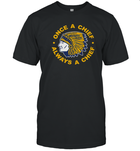 Trump Massapequa Once A Chiefs Always A Chiefs 2025 T-Shirt