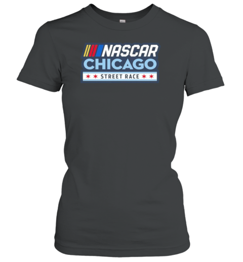 Chicago Street Race NASCAR Black Logo Classic Women's T-shirt