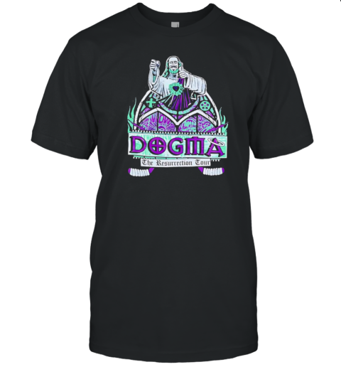 Dogma The Resurrection Tour T-Shirt