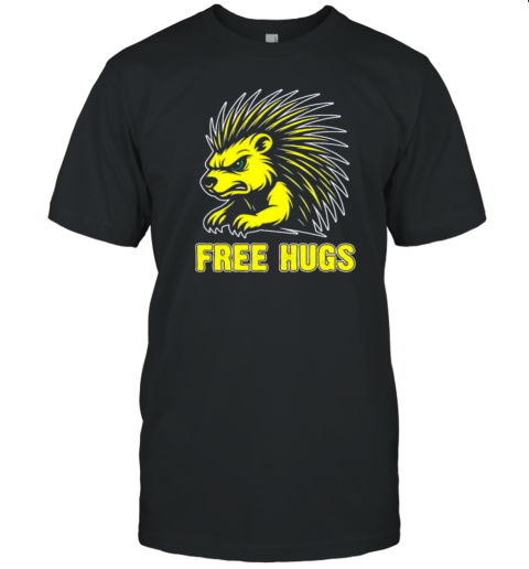 Free Hugs Libertarian Porcupine T-Shirt