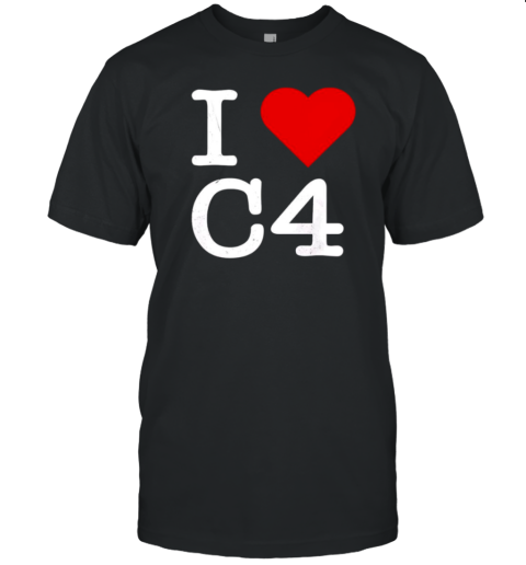 I Love C4 T-Shirt