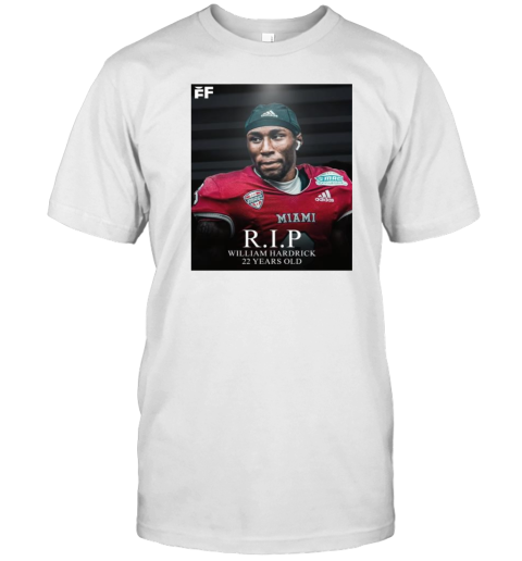 RIP Austin Peay DB William Hardrick 22 Years Old 2002 2025 T-Shirt