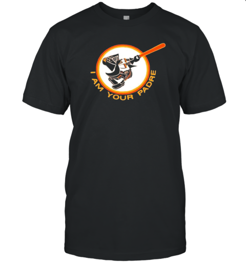 Star Wars Darth Vader I Am Your San Diego Padres T-Shirt