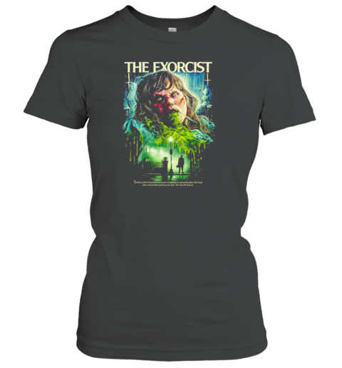 The Exorcist Beyond Comprehension Classic Women's T-shirt