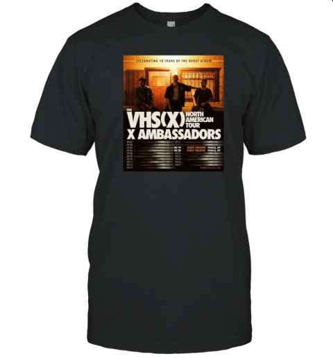 X Ambassadors To Celebrate 10 Years Of VHS With Hometown Shows 2025 T-Shirt X Ambassadors To Celebrate 10 Years Of VHS With Hometown Shows 2025 T-Shirt