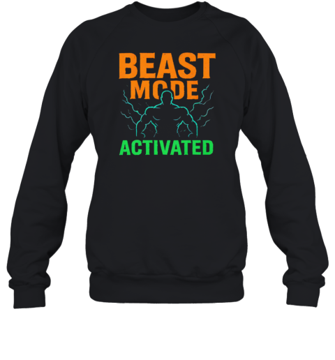 Beast Mode Activated Unisex Sweatshirt