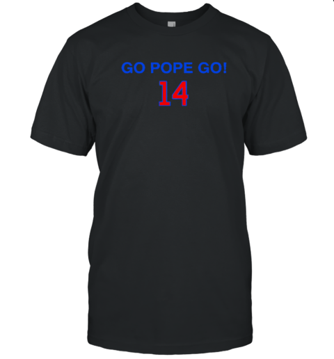 Go Pope Go 14 T-Shirt