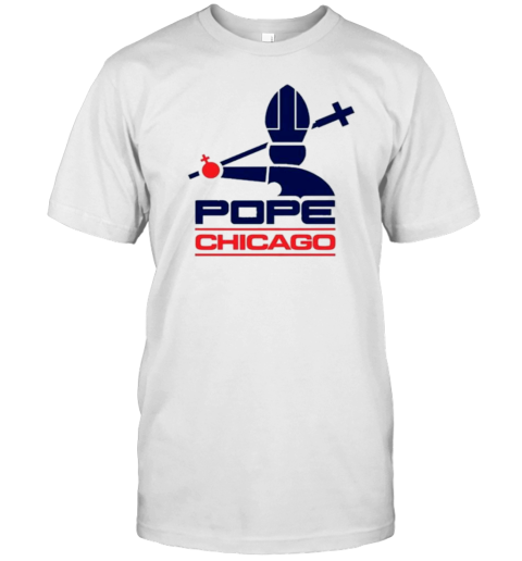 Harebrained Chicago Pope – Pope Leo XIV T-Shirt