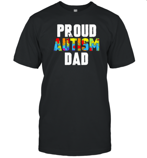 Proud Autism Dad T-Shirt