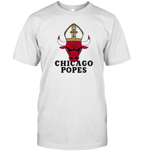 That Go Hard Chicago Popes T-Shirt