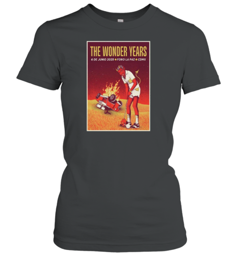 The Wonder Years Foro La Paz Mexico City MX June 6 2025 Concert Classic Women's T-shirt